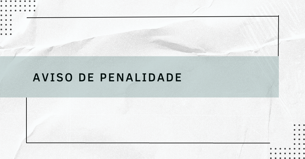 AVISO DE PENALIDADE