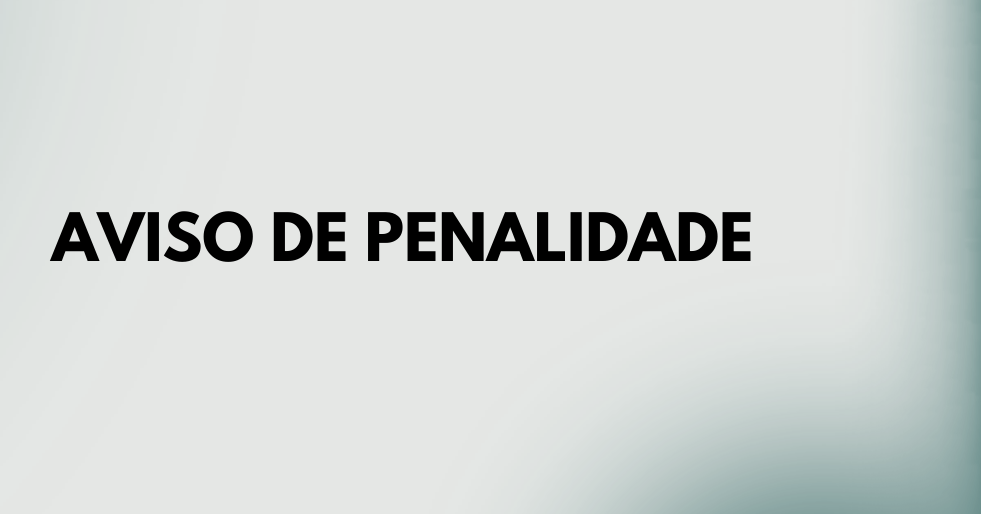 AVISO DE PENALIDADE